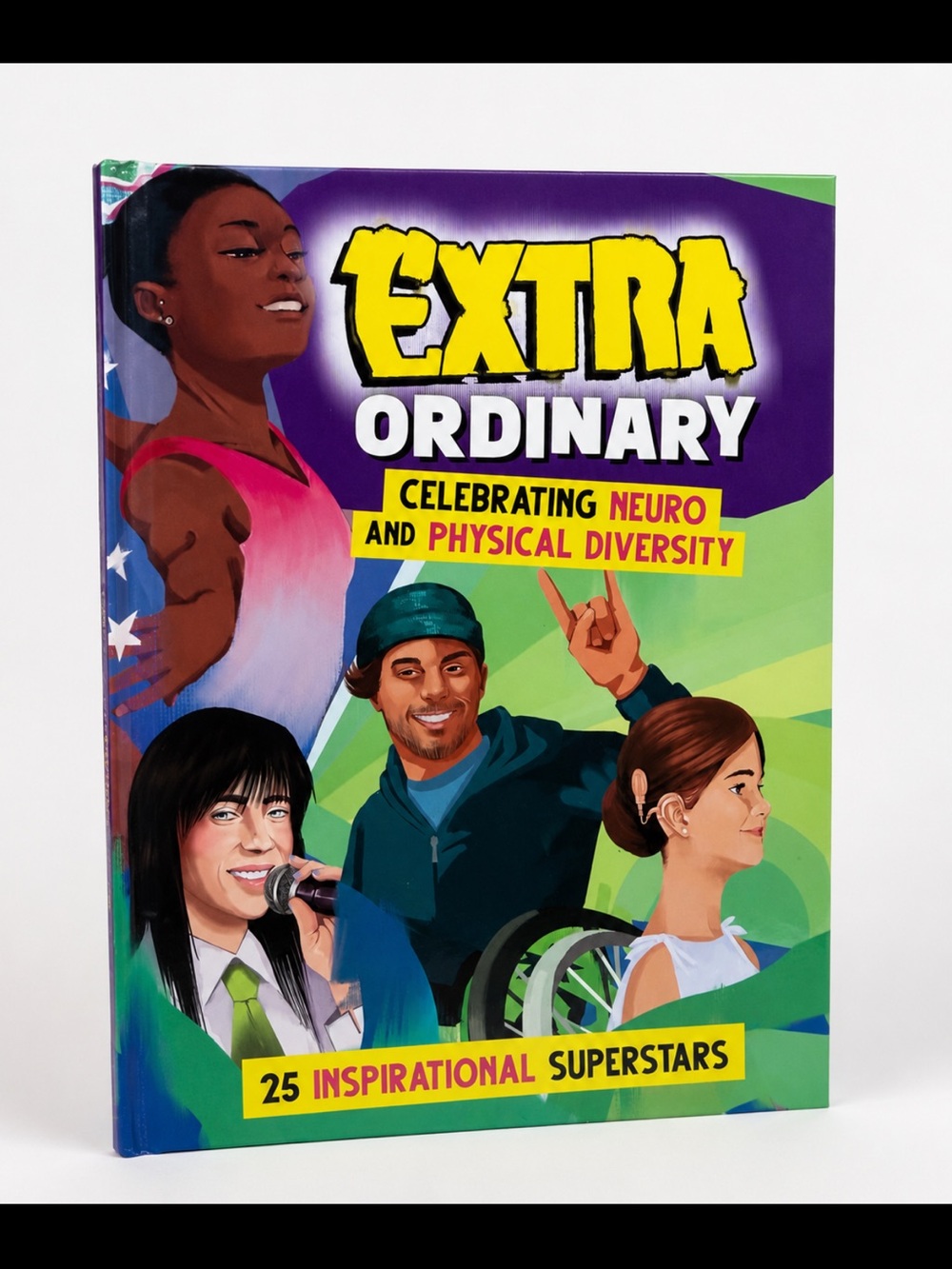 Extra Ordinary - Celebrating Neuro and Physical Diversity (Green & Purple Cover)